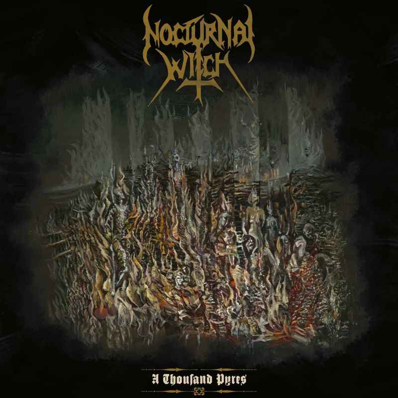 NOCTURNAL WITCH - A Thousand Pyres Re-Release CD